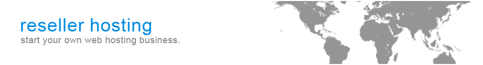 Reseller Hosting